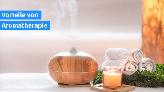 Entspannung und Wohlbefinden mit Aromatherapie und ätherischen Ölen